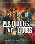 Cover: Mad Dogs With Guns - Osprey Games