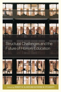 Enlarge image Cover: Structural Challenges and the Future of Honors Education - Rowman & Littlefield Publishers