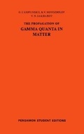 Cover: The Propagation of Gamma Quanta in Matter - Elsevier