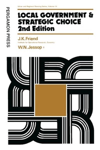 Enlarge image Cover: Local Government and Strategic Choice - Elsevier
