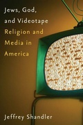 Cover: Jews, God, and Videotape - New York University Press