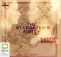 Cover: The Stargazer's Sister - Bolinda/Audible Audio