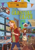 Cover: The Carnival Caper - Stone Arch Books