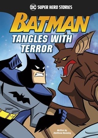 Enlarge image Cover: Batman Tangles with Terror - Stone Arch Books