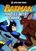 Cover: Batman Tangles with Terror - Stone Arch Books