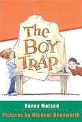 Cover: The Boy Trap - Cricket Books, a division of Carus Publishing Co