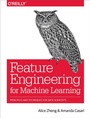 Cover: Feature Engineering for Machine Learning - O'Reilly