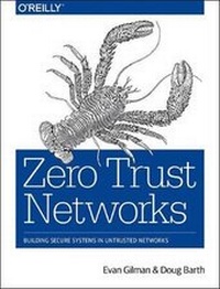 Abbildung von: Zero Trust Networks - O'Reilly