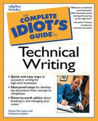 Enlarge image Cover: Complete Idiot's Guide to Technical Writing - Alpha Books