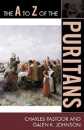 Cover: The A to Z of the Puritans - Scarecrow Press