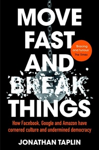 Enlarge image Cover: Move Fast and Break Things - Macmillan