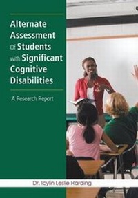 Enlarge image Cover: Alternate Assessment Of Students with Significant Cognitive Disabilities - Xlibris