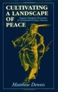 Cover: Cultivating a Landscape of Peace - Cornell University Press