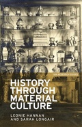 Cover: History Through Material Culture - Manchester University Press