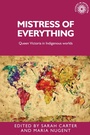 Cover: Mistress of Everything - Manchester University Press