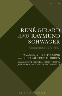 Abbildung von: Rene Girard and Raymund Schwager - Bloomsbury Academic USA