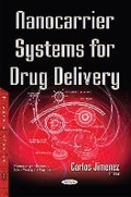 Cover: Nanocarrier Systems for Drug Delivery - Nova Science Publishers Inc