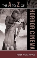 Cover: The A to Z of Horror Cinema - Scarecrow Press