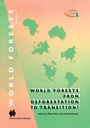 Cover: World Forests from Deforestation to Transition? - Kluwer Academic Publishers