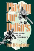 Cover: Playing for Dollars - ILR Press
