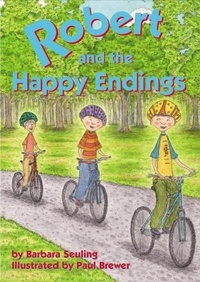 Enlarge image Cover: Robert and the Happy Endings - Cricket Books, a division of Carus Publishing Co