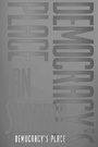 Cover: Democracy's Place - Cornell University Press
