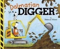 Enlarge image Cover: Dalmatian in a Digger - Capstone Press