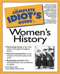 Cover: Complete Idiot's Guide to Women's History - Alpha Books