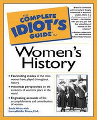 Enlarge image Cover: Complete Idiot's Guide to Women's History - Alpha Books