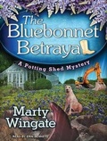 Cover: The Bluebonnet Betrayal - Tantor Media, Inc
