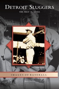 Enlarge image Cover: Detroit Sluggers - Arcadia Publishing Library Editions