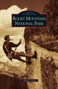 Cover: Rocky Mountain National Park - Arcadia Publishing Library Editions