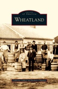 Cover: Wheatland - Arcadia Publishing Library Editions