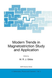 Enlarge image Cover: Modern Trends in Magnetostriction Study and Application - Kluwer Academic Publishers
