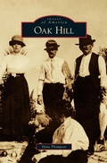 Cover: Oak Hill - Arcadia Publishing Library Editions