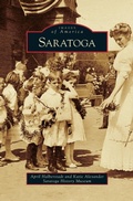 Cover: Saratoga - Arcadia Publishing Library Editions
