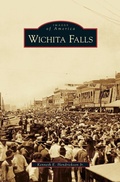 Cover: Wichita Falls - Arcadia Publishing Library Editions