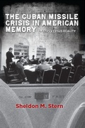 Cover: The Cuban Missile Crisis in American Memory - Stanford University Press