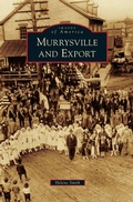 Cover: Murrysville and Export - Arcadia Publishing Library Editions