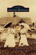 Cover: Around Windham - Arcadia Publishing Library Editions