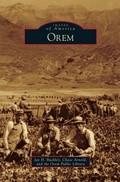 Cover: Orem - Arcadia Publishing Library Editions