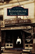 Cover: Kennebunk Main Street - Arcadia Publishing Library Editions