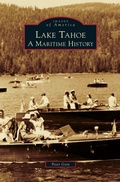Cover: Lake Tahoe - Arcadia Publishing Library Editions