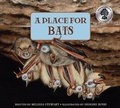 Cover: A Place for Bats - Peachtree Publishers