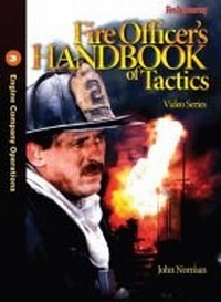 Abbildung von: Fire Officer's Handbook of Tactics Video Series #3 - Fire Engineering Books