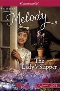 Cover: The Lady's Slipper - American Girl Publishing Inc