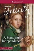 Cover: A Stand for Independence - American Girl Publishing Inc