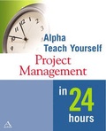 Cover: Alpha Teach Yourself Project Management in 24 Hours - Alpha Books