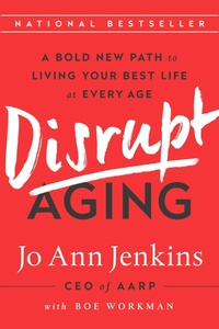 Enlarge image Cover: Disrupt Aging - PublicAffairs,U.S.