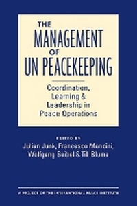 Enlarge image Cover: The Management of UN Peacekeeping - Lynne Rienner Publishers Inc